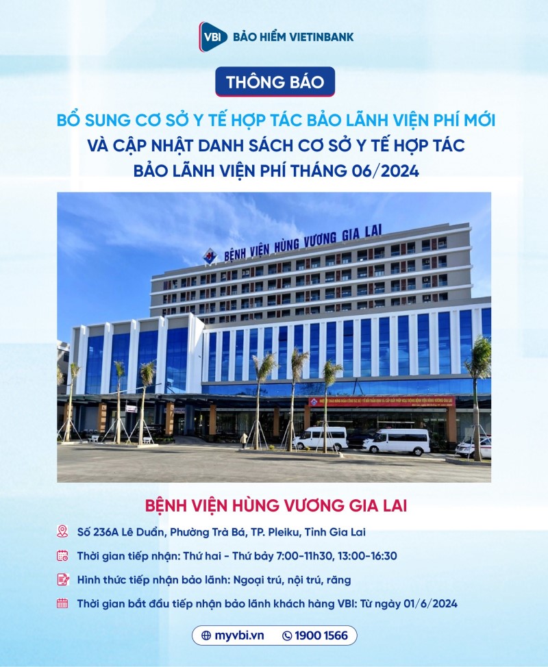 VBI tiếp nhận bảo lãnh viện phí tại Bệnh viện Hùng Vương Gia Lai