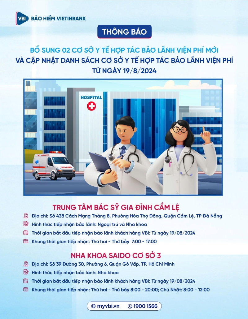 VBI tiếp nhận bảo lãnh viện phí tại Trung tâm Bác sỹ Gia Đình Cẩm Lệ và Nha khoa Saido - Cơ sở 3